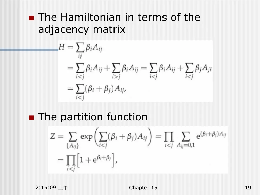 the hamiltonian in terms of the adjacency matrix