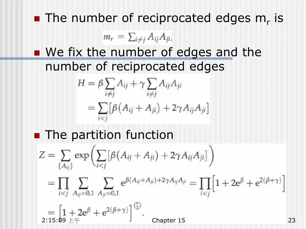 the number of reciprocated edges m r is