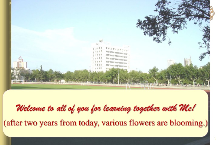 welcome to all of you for learning together with
