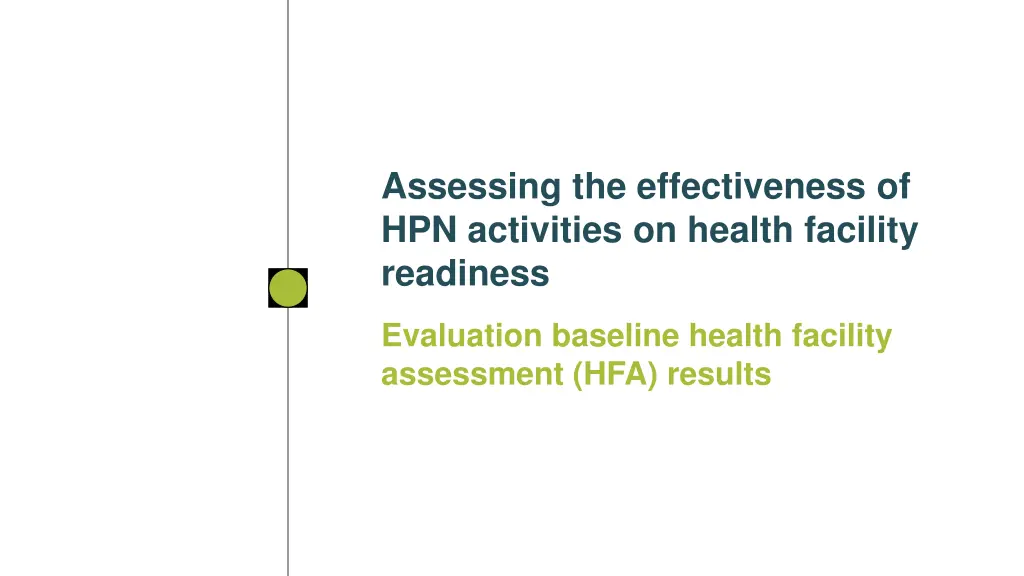 assessing the effectiveness of hpn activities 1