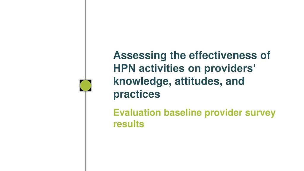 assessing the effectiveness of hpn activities 2