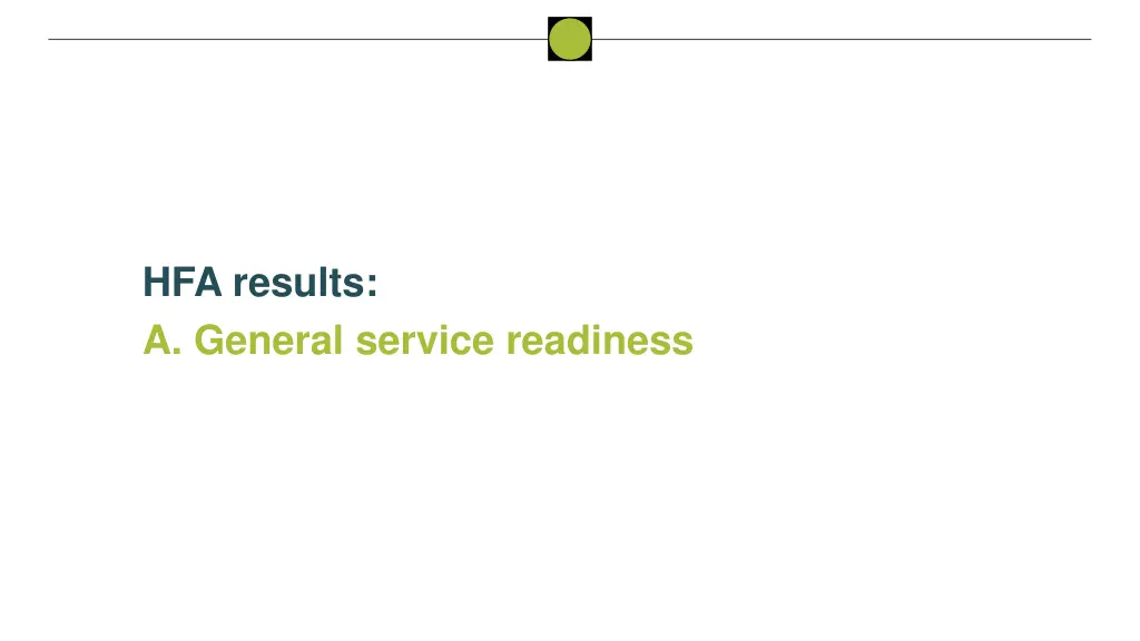 hfa results a general service readiness