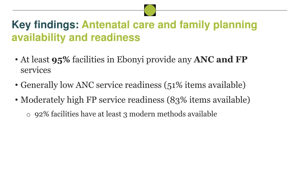 key findings antenatal care and family planning