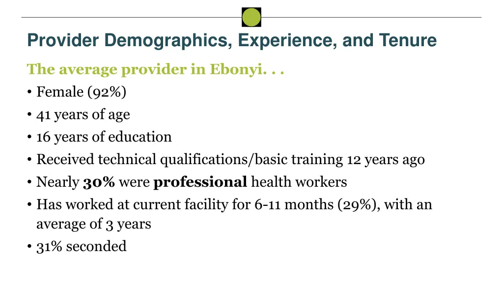 provider demographics experience and tenure