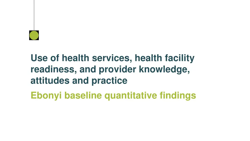 use of health services health facility readiness