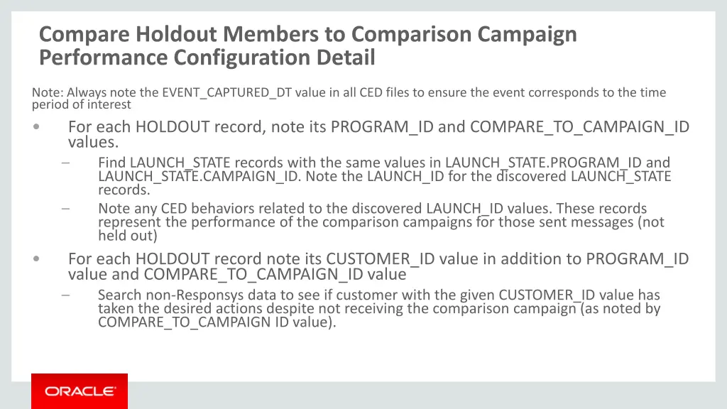 compare holdout members to comparison campaign
