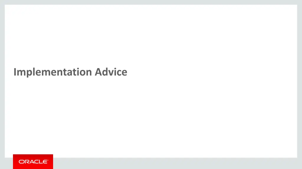 implementation advice