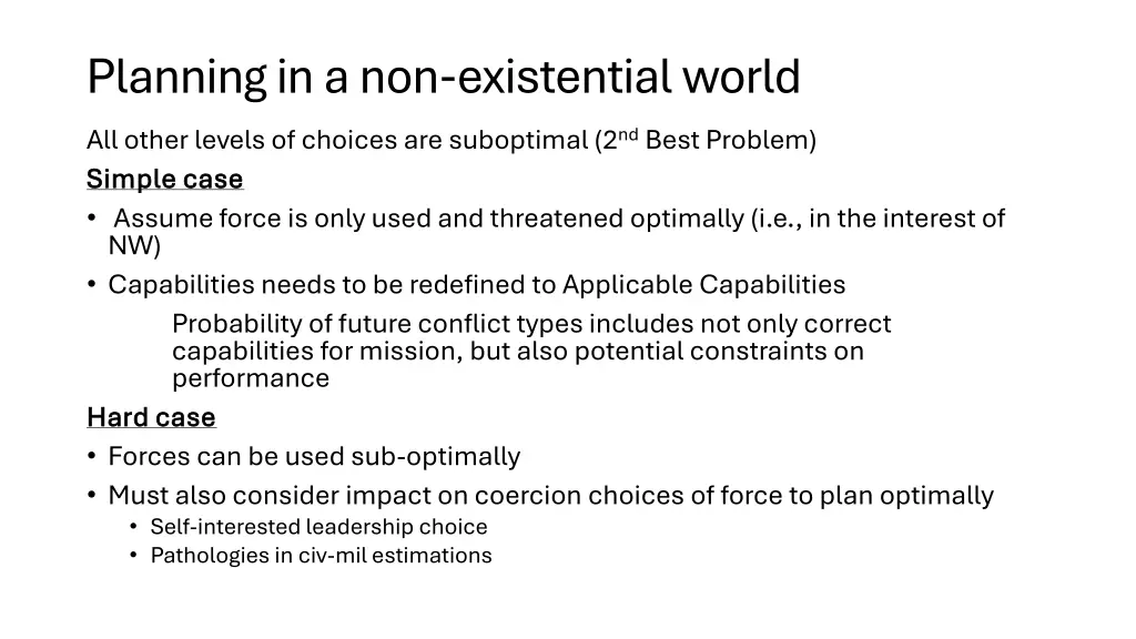 planning in a non existential world