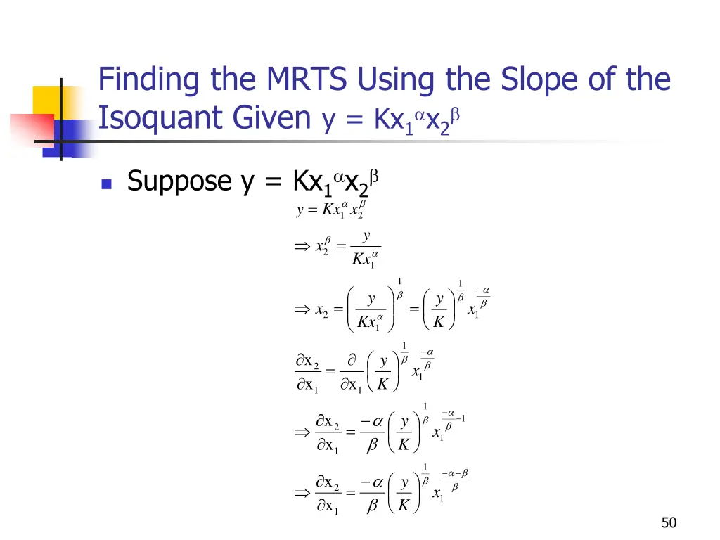 finding the mrts using the slope of the isoquant 2