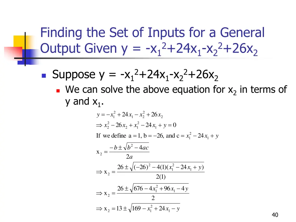 finding the set of inputs for a general output