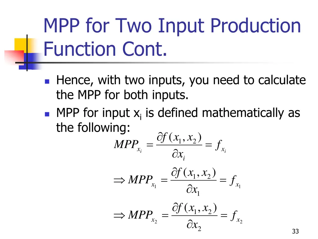mpp for two input production function cont