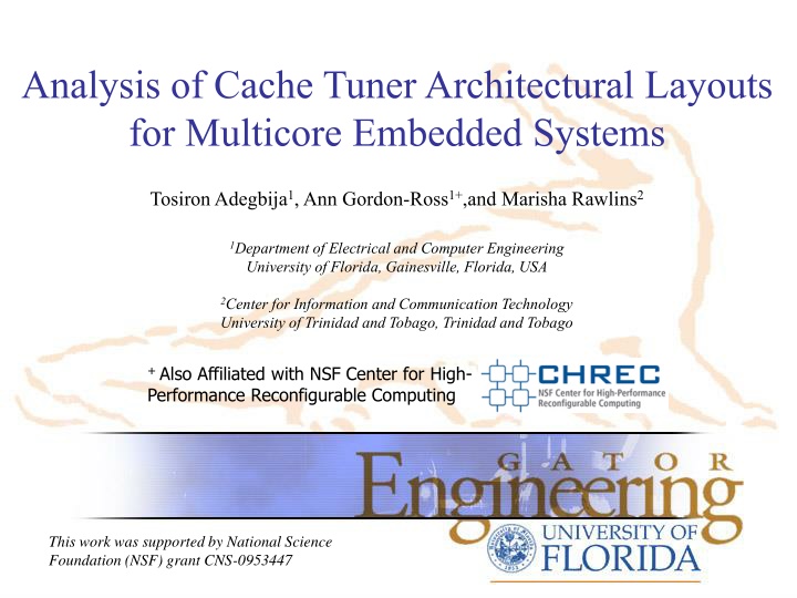 analysis of cache tuner architectural layouts