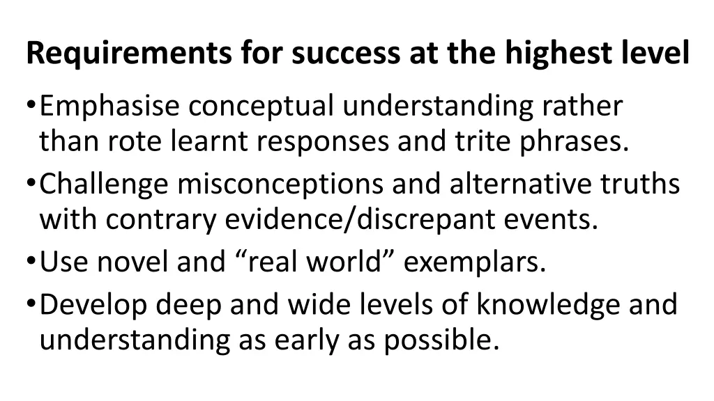 requirements for success at the highest level