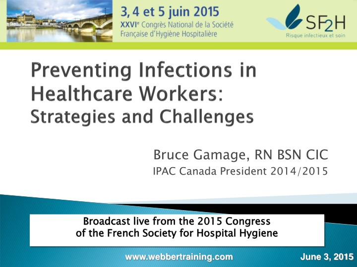 bruce gamage rn bsn cic ipac canada president
