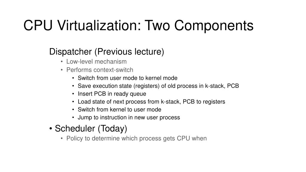 cpu virtualization two components