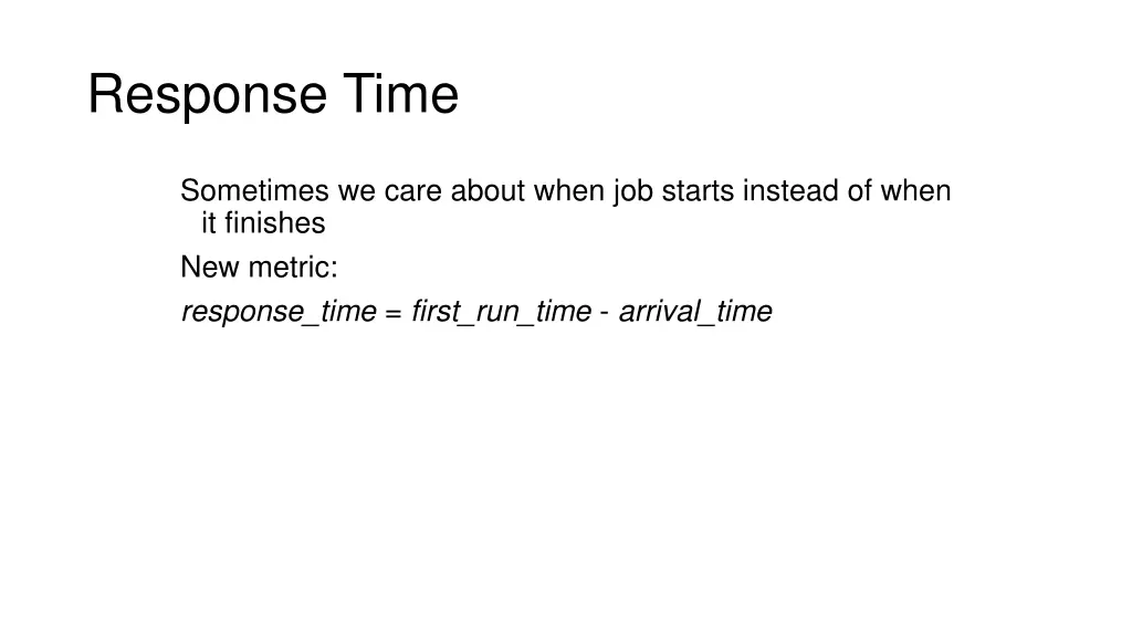 response time