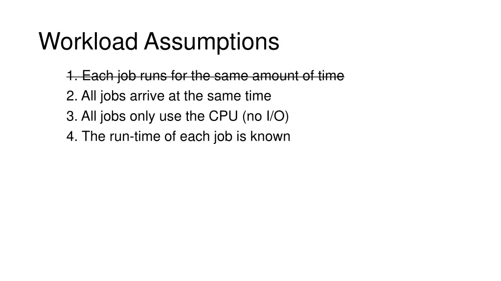 workload assumptions 1