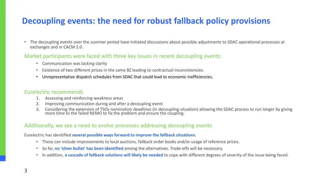 decoupling events the need for robust fallback