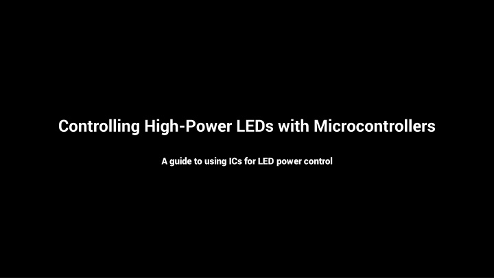 controlling high power leds with microcontrollers