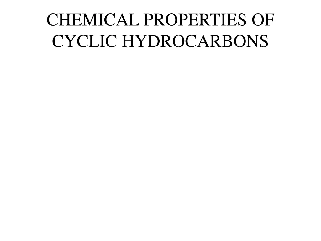 chemical properties of cyclic hydrocarbons