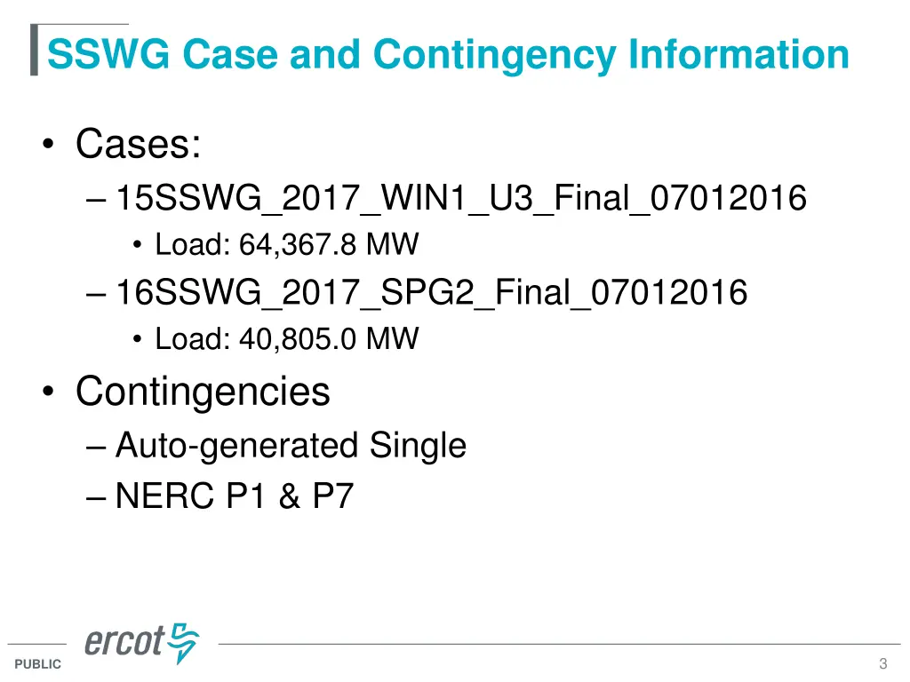 sswg case and contingency information