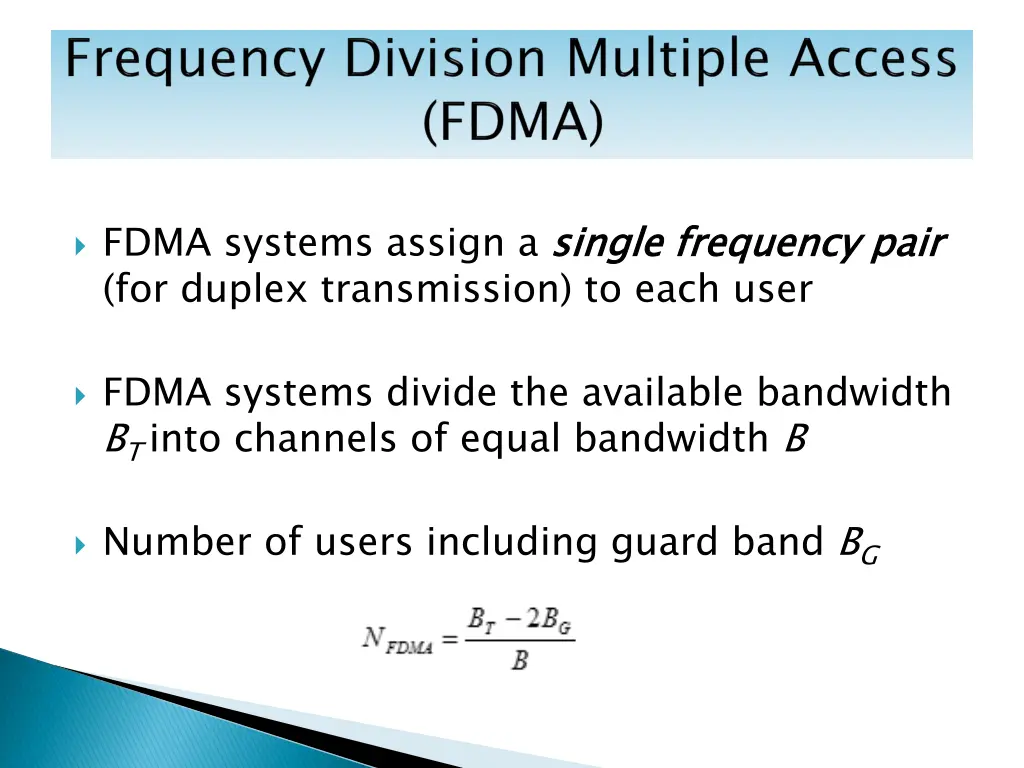 fdma systems assign a single frequency pair