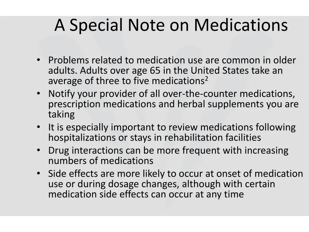 a special note on medications