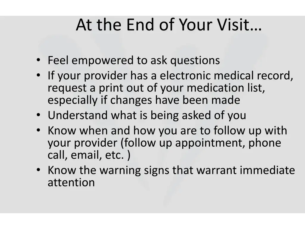 at the end of your visit