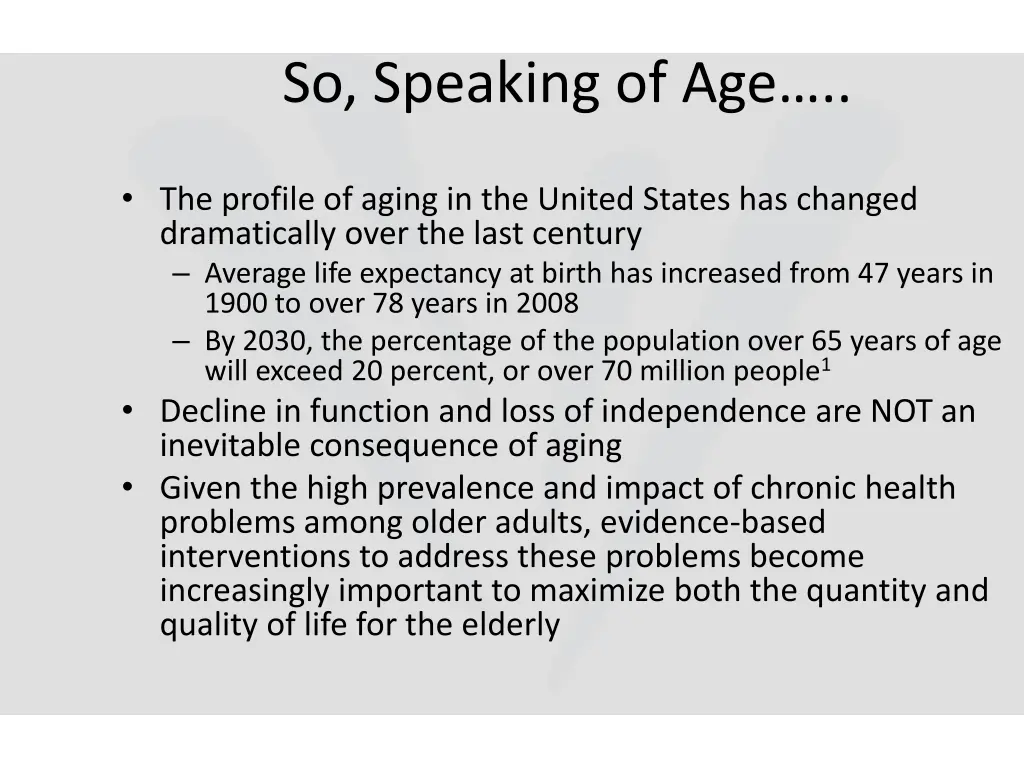 so speaking of age