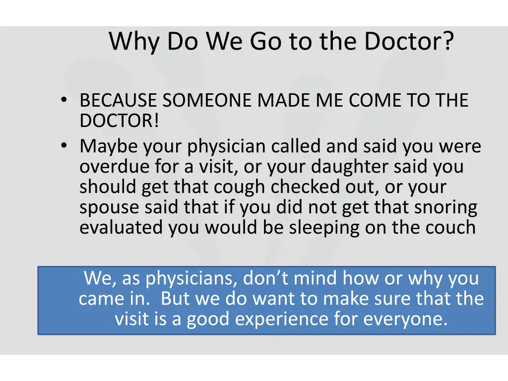 why do we go to the doctor 1