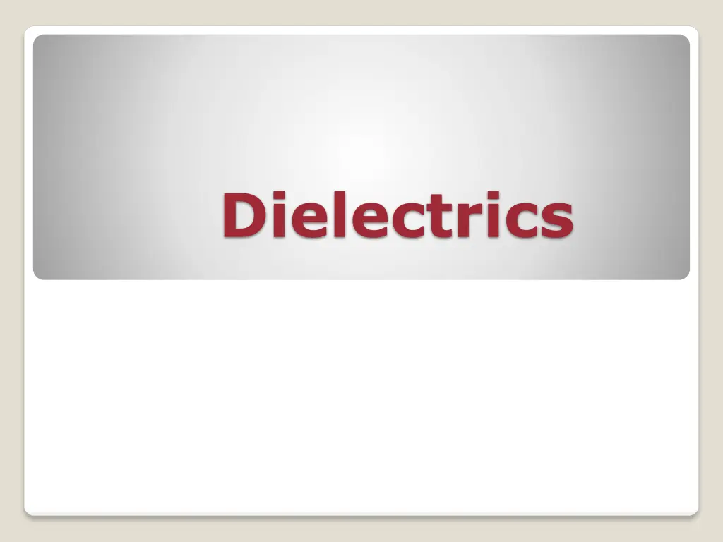dielectrics