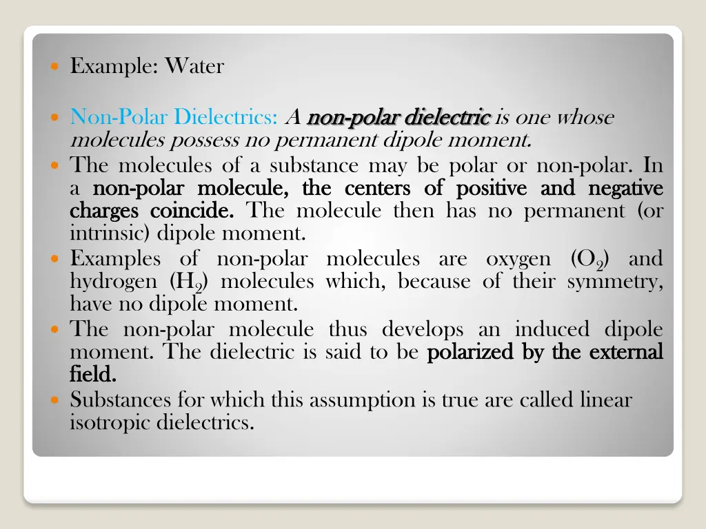 example water non polar dielectrics