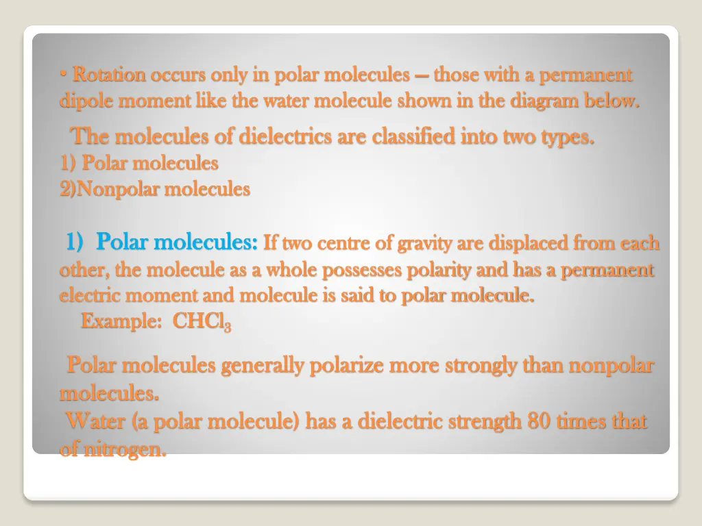 rotation rotation occurs only in polar molecules