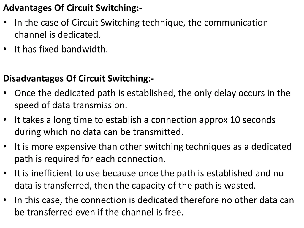 advantages of circuit switching in the case