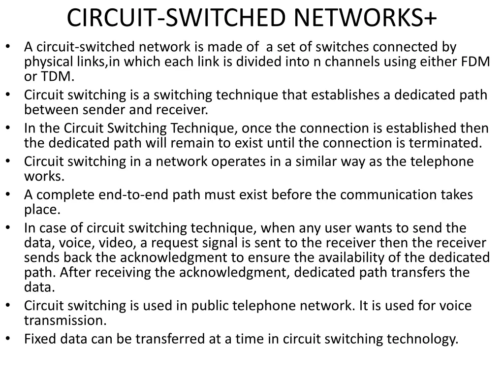circuit switched networks a circuit switched
