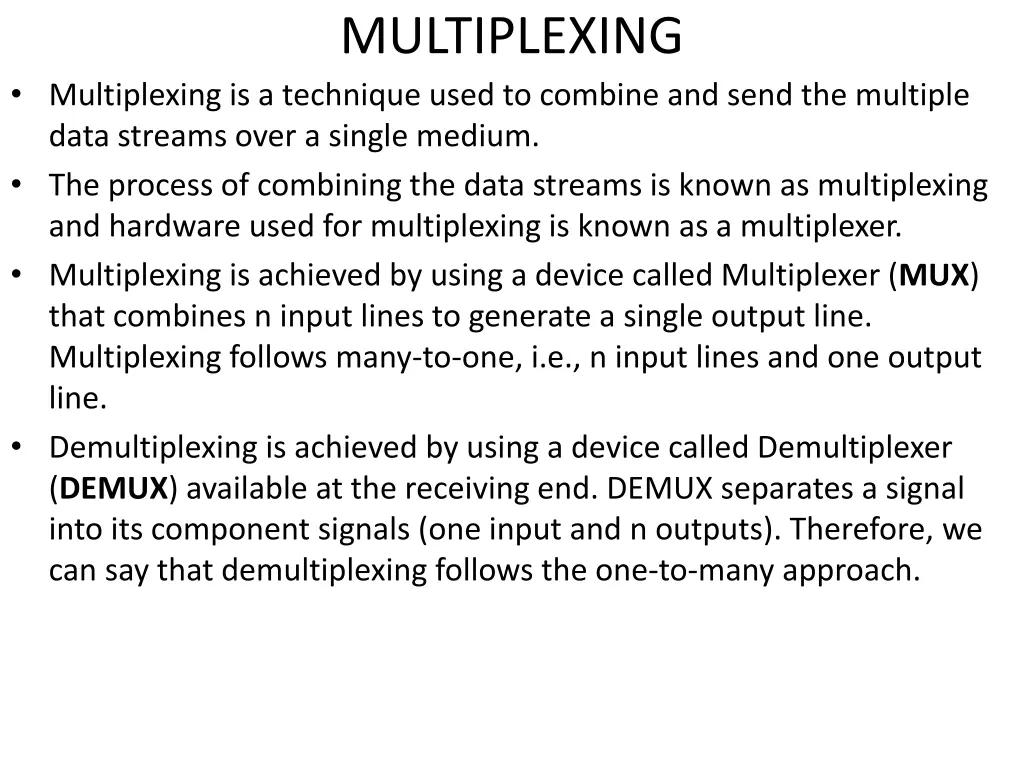 multiplexing
