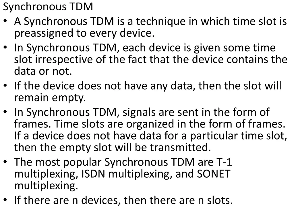 synchronous tdm a synchronous tdm is a technique