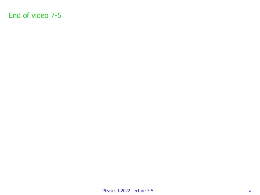 end of video 7 5