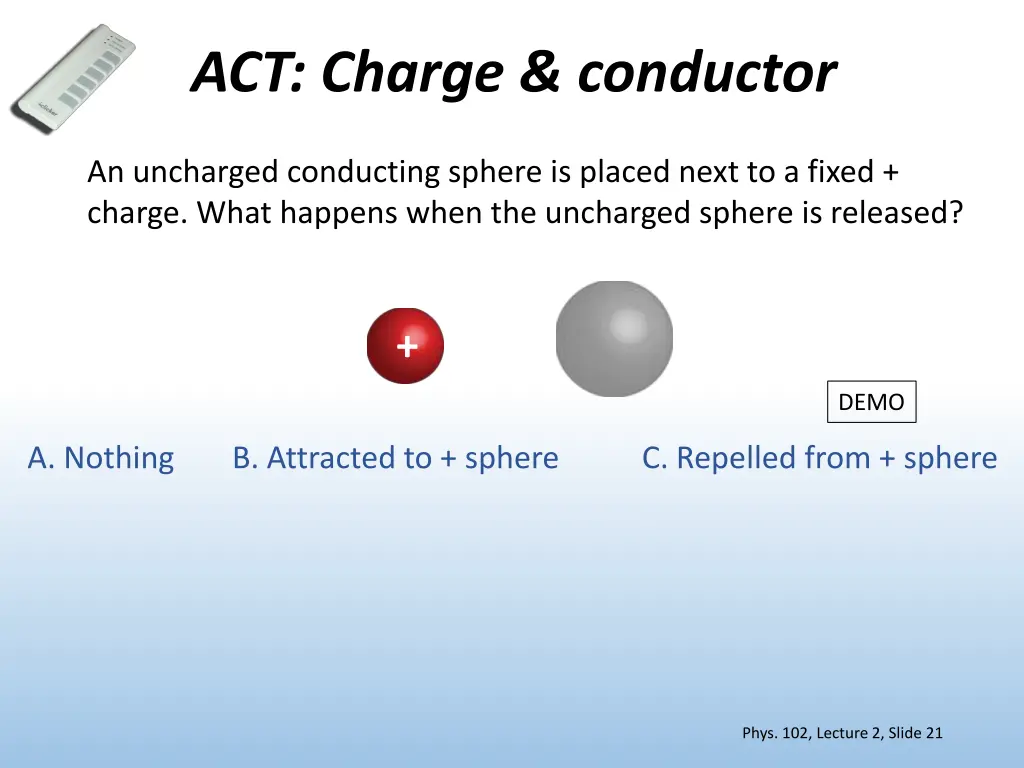 act charge conductor