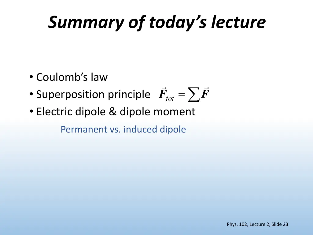 summary of today s lecture