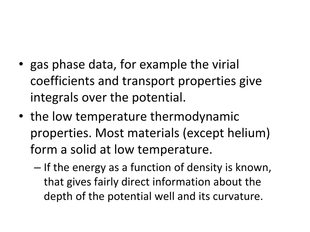 gas phase data for example the virial