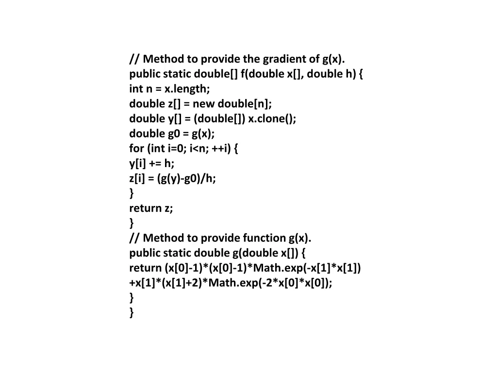 method to provide the gradient of g x public