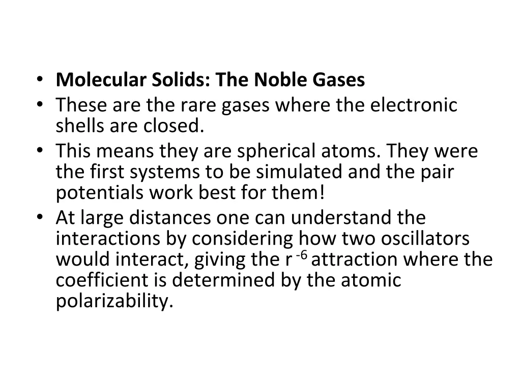 molecular solids the noble gases these