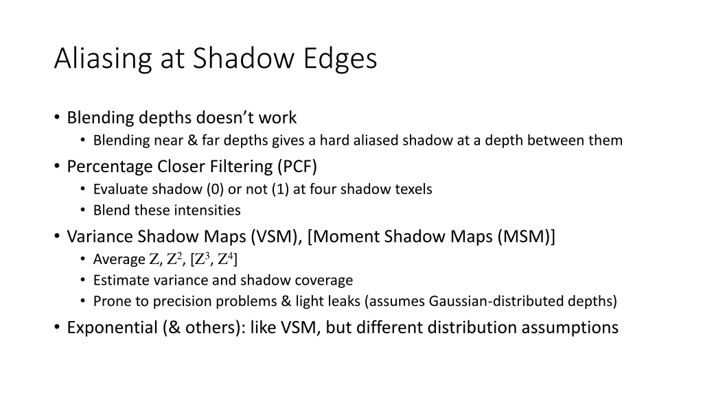 aliasing at shadow edges