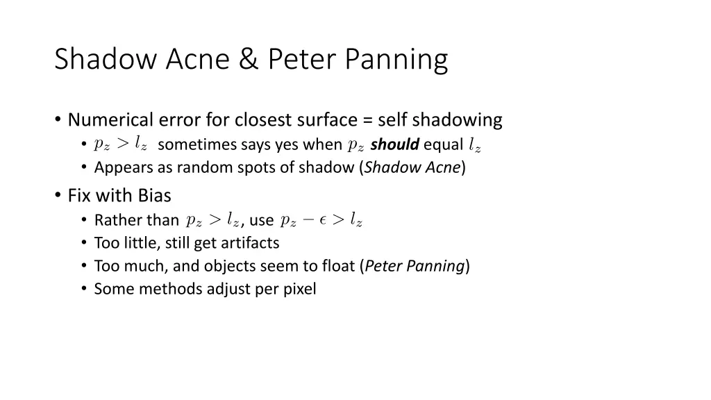 shadow acne peter panning
