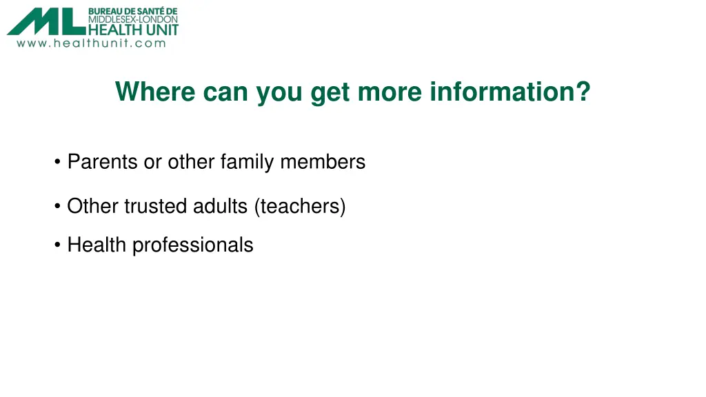 where can you get more information