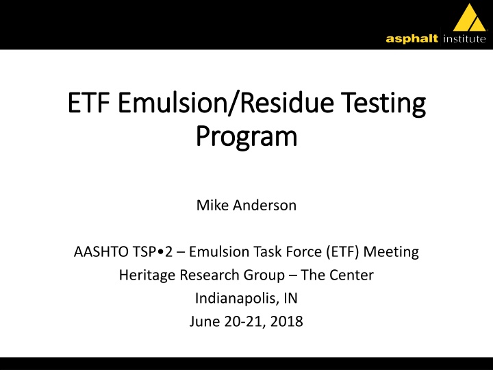 etf emulsion residue testing etf emulsion residue