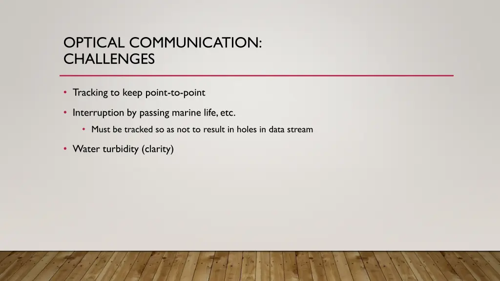 optical communication challenges
