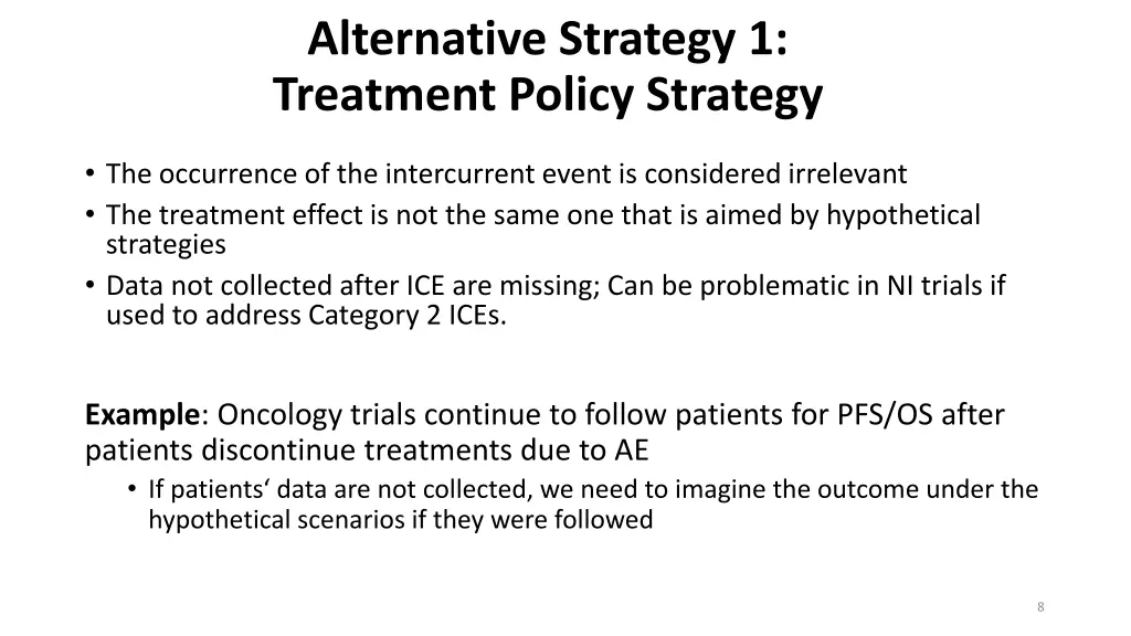 alternative strategy 1 treatment policy strategy