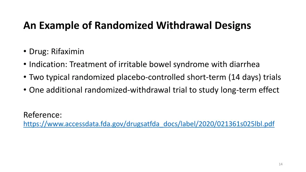 an example of randomized withdrawal designs